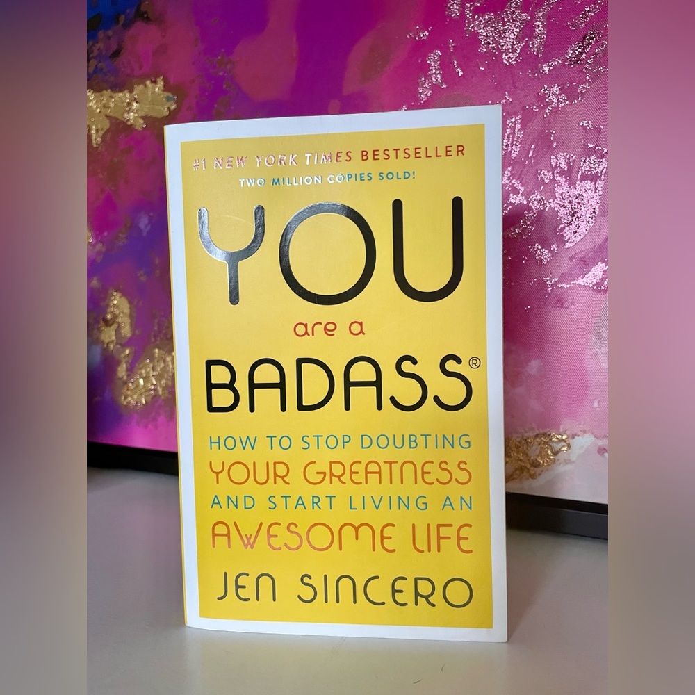‘You Are a Badass’ by Jen Sincero